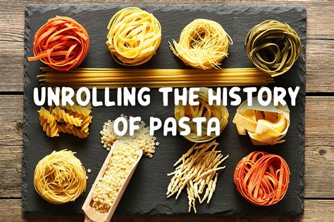 The Origins of Spaghetti: Tracing Its Pasta-Perfected Past