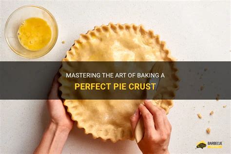 The Perfect Crust: Mastering the Art of Pie Baking