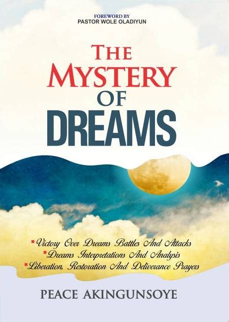 The Power and Mystery of Dreams