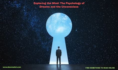 The Psychological Importance of Dreams Revealing the Unconscious: Exploring Split Mind and Cranial Imagery