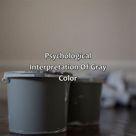 The Psychological Interpretation of Grey Dreams