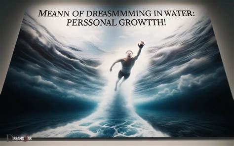 The Relationship Between Presenting Water in Dreams and Personal Development