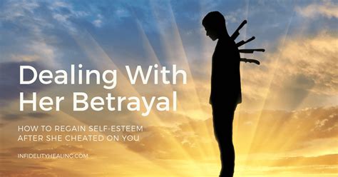 The Role of Self-Esteem in Recovering from a Betrayed Relationship