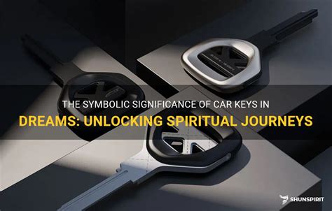 The Significance of Car Key Symbolism: Unlocking the Path to Your Aspirations