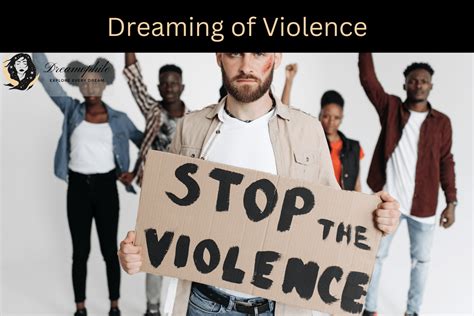 The Significance of Dreaming about Acts of Violence towards a Relative