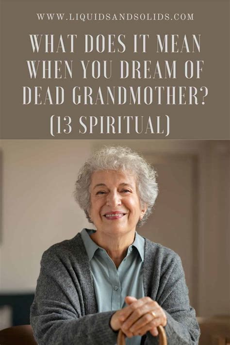 The Significance of Dreaming about Grandmothers