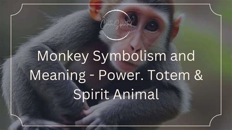 The Significance of Monkey Symbolism Across Various Cultures