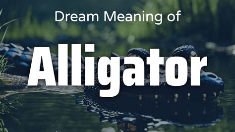 The Significance of a Crocodile Dream in Terms of Psychology