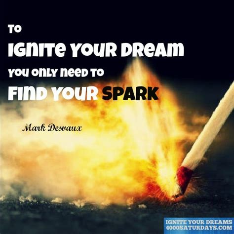 The Spark that Ignited the Dream