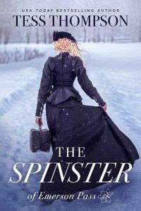 The Spinster: A Representation of Secret Longings and Remorse