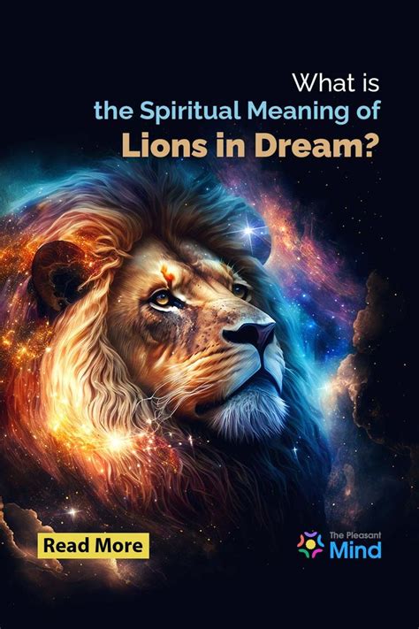 The Spiritual Significance of Lions in Dreams