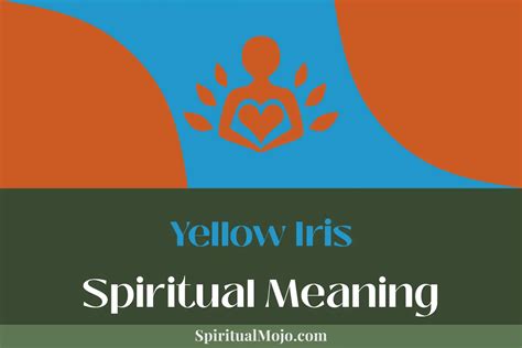 The Spiritual Significance of Yellow: Delving into its Connection to Enlightenment and Higher Consciousness