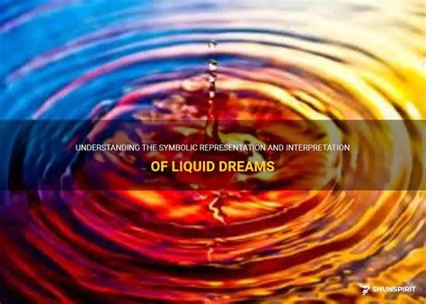 The Symbolic Interpretation of Consuming Polluted Liquid in Dreams