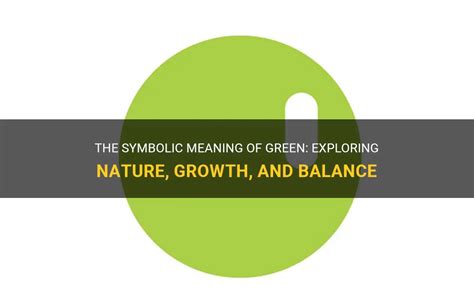 The Symbolic Interpretation of Green in Dreams