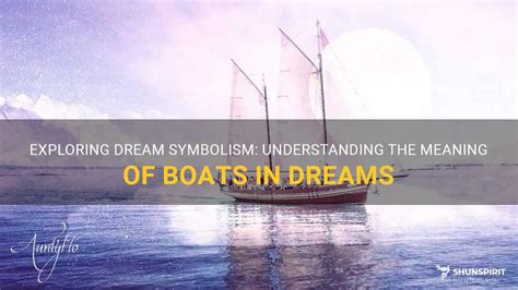 The Symbolic Meaning of Boat Waves in Your Dreams