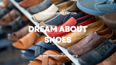 The Symbolic Significance of Footwear in Dream Experiences