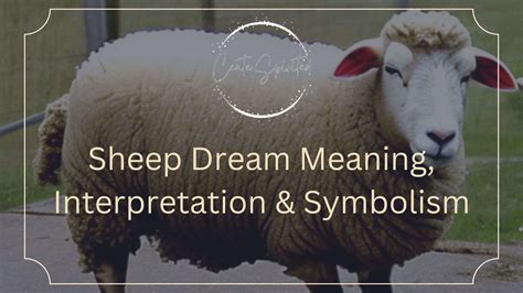 The Symbolic Significance of Sheep in Dream Interpretation