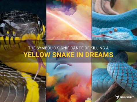 The Symbolism Behind a Yellow Snake in Dreams