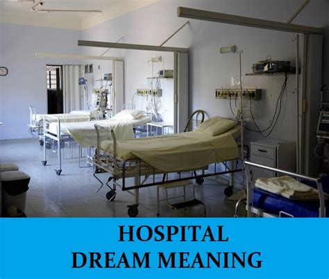 The Symbolism of a Hospital Room in Dreams