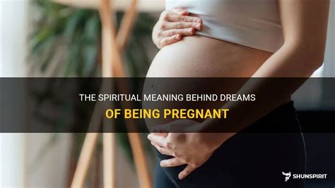 The significance behind dreams about the loss of a pregnancy