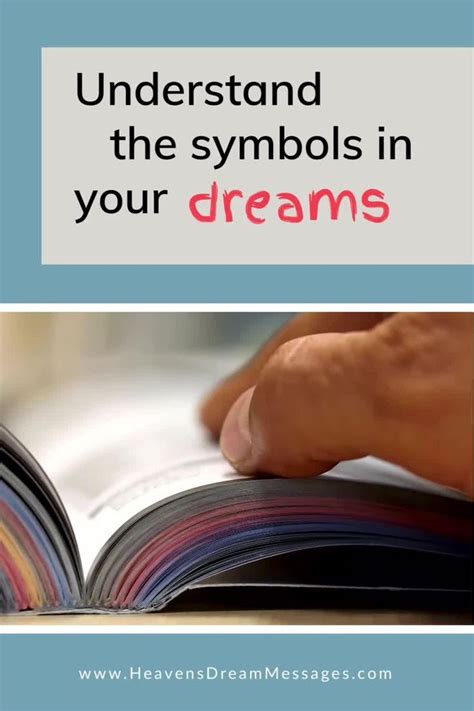 Tips for Analyzing and Understanding the Symbolism in Your Dreams