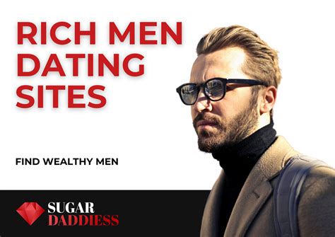 Tips for Finding Your Ideal Match: Pursuing a Relationship with a Wealthy Gentleman