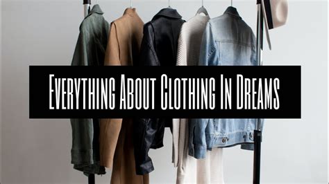 Tips for Interpreting Dream Clothes: Listening to Your Intuition