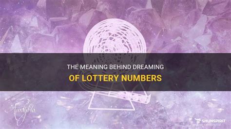 Tips for Interpreting and Applying the Meaning of Dreaming About Deceased Lottery Numbers