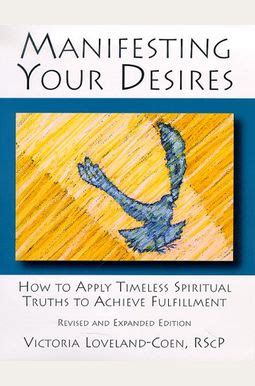 Tips for Manifesting Your Desires and Achieving Fulfillment