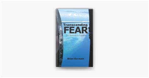 Transcending Fear: Understanding the psychological implications