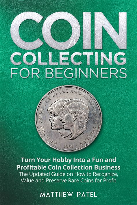 Turning Your Passion for Collecting Coins Into a Lucrative Investment