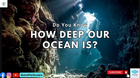 Uncovering the Enigmas of the Ocean Depths