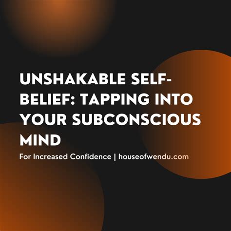 Uncovering the Hidden Depths: Exploring Effective Techniques for Tapping into Your Subconscious Mind