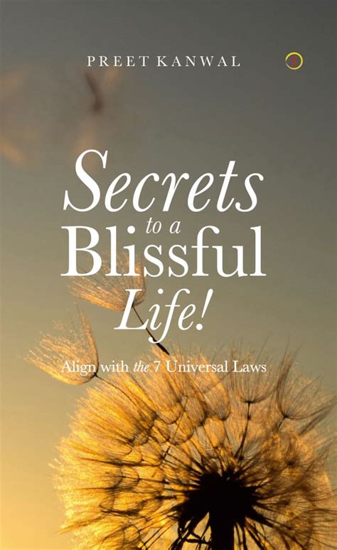 Uncovering the Secrets of a Blissful Life