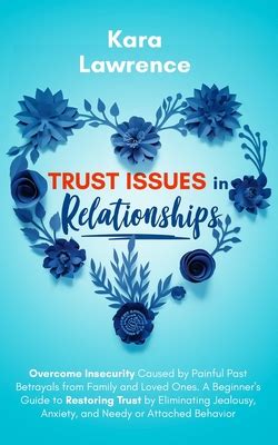 Understanding Past Betrayals: Unraveling Trust Issues