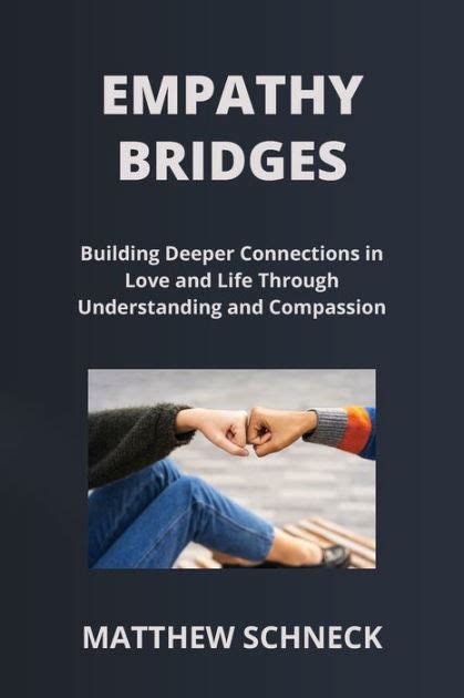 Understanding and Compassion: Essential Tools for Building Deeper Intimacy