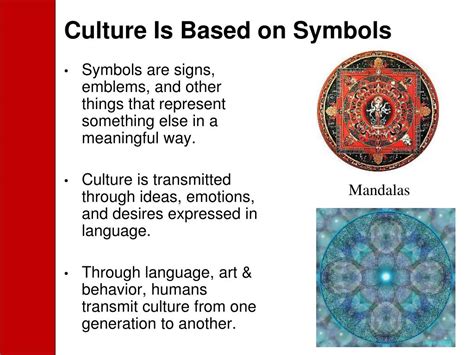 Understanding the Cultural Variations of the Symbolic Meaning