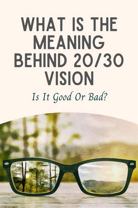 Understanding the Meaning Behind the Vision