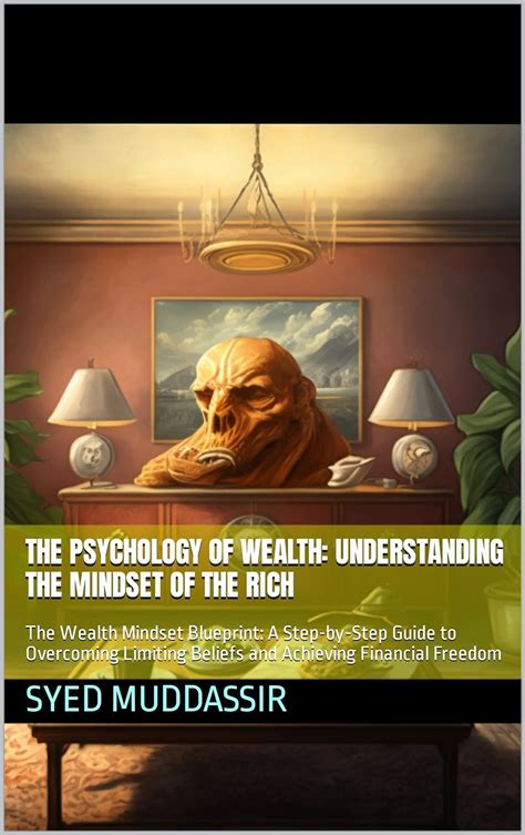 Understanding the Psychology of Wealth: Overcoming Limiting Beliefs