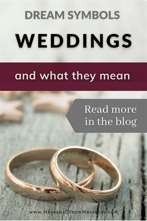 Understanding the Symbolism behind Wedding Dreams