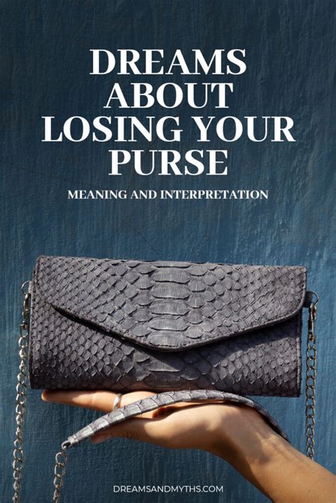 Understanding the Symbolism of Losing Your Purse in a Dream