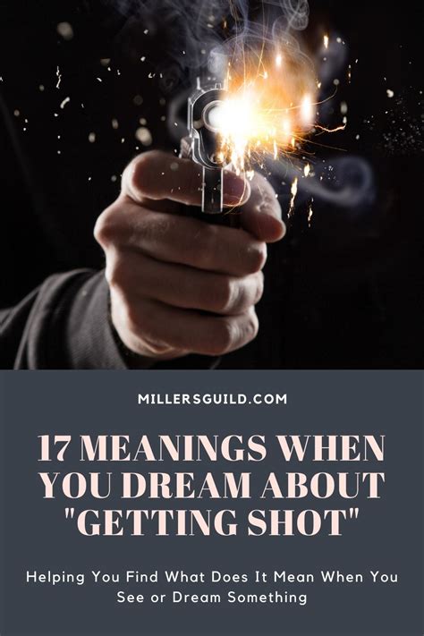 Understanding the concept of being shot in dreams