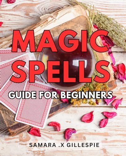 Unleashing the Magic: Exploring the Power of Spellcasting and Rituals in Witchcraft