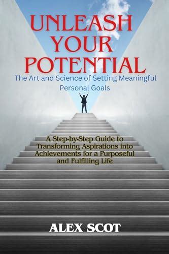 Unleashing the Potential: Turning Aspirations into Actualization