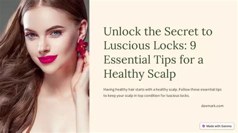 Unlock the Secrets to Achieving Luscious and Stunning Locks