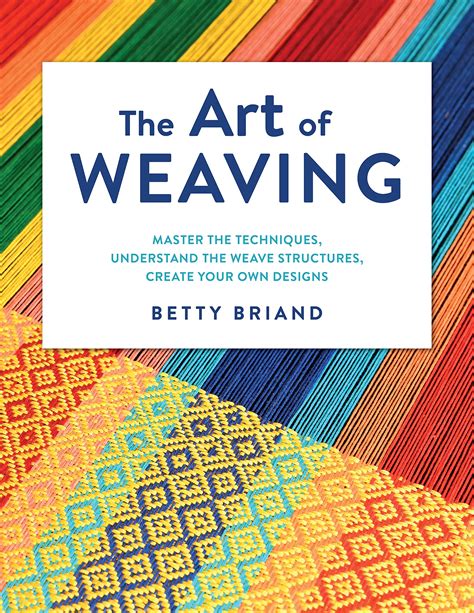 Unlocking the Charm: Mastering the Art of Weaving