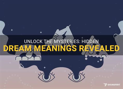 Unlocking the Hidden Meanings Within Your Dreamland Communications