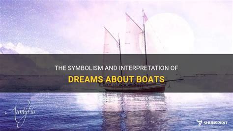 Unlocking the Hidden Significance of Boat Waves in Dream Interpretation