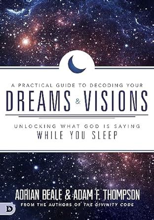 Unlocking the Potential: Practical Approaches to Decoding Your Dreams