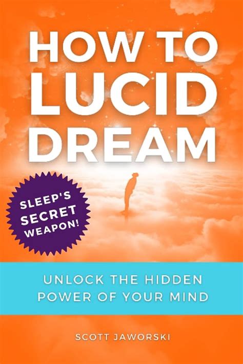 Unlocking the Power of Lucid Dreaming